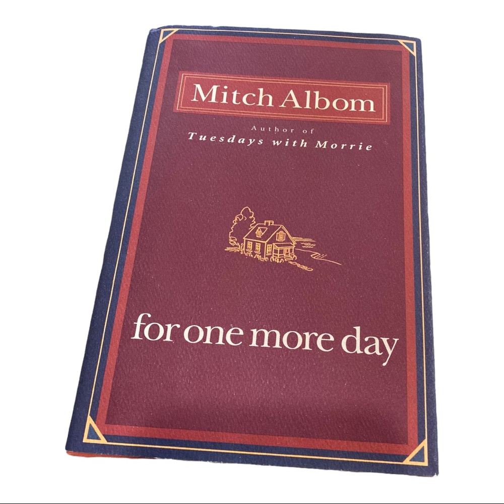 For One More Day by Mitch Albom BOOK author of Tuesday’s With Morrie